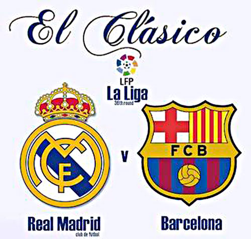 El Clasico Real Madrid - Barcelona FC El Clasico Real Madrid - Barcelona FC