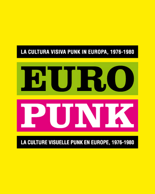 Europunk: El punk en Europa desde 1976-1980.