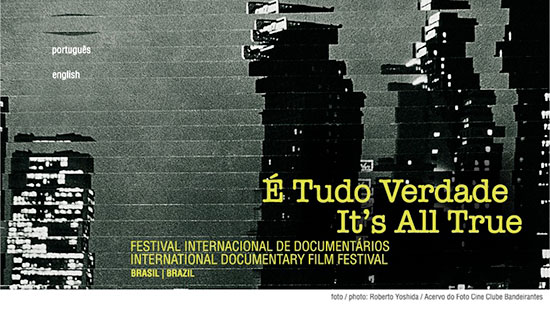 It´s All True 2013. Conoce el festival de cine documental de Río de Janeiro
