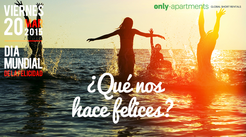 Día Mundial de la Felicidad. Y a ti, ¿qué te hace feliz?